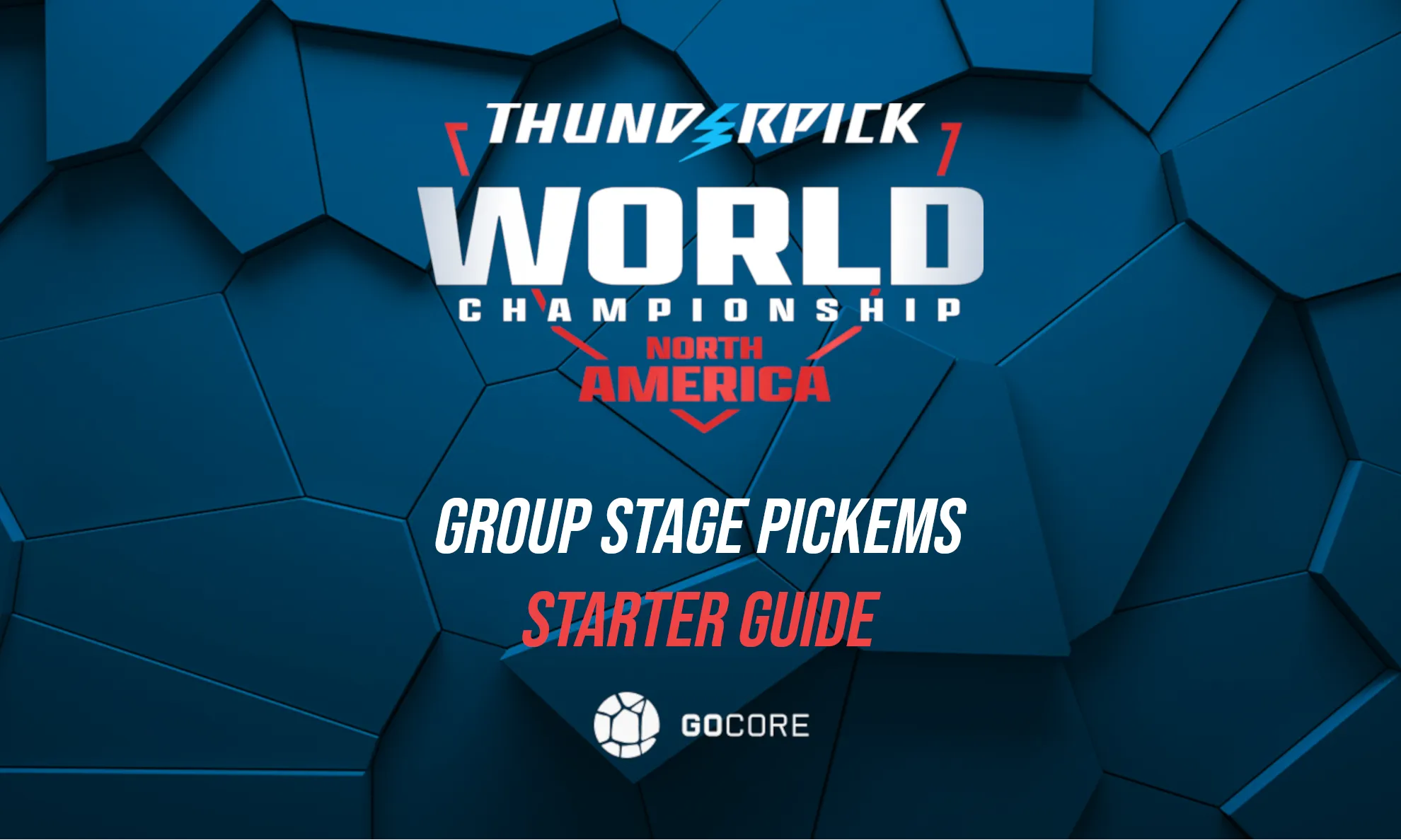 CS2 Predictions and Pick'ems Guide for Thunderpick World Championship 2026 North America